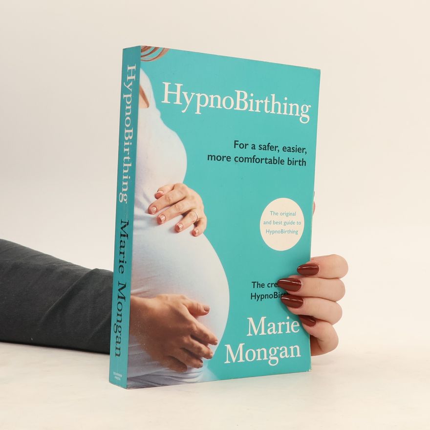 Marie F. Mongan HypnoBirthing