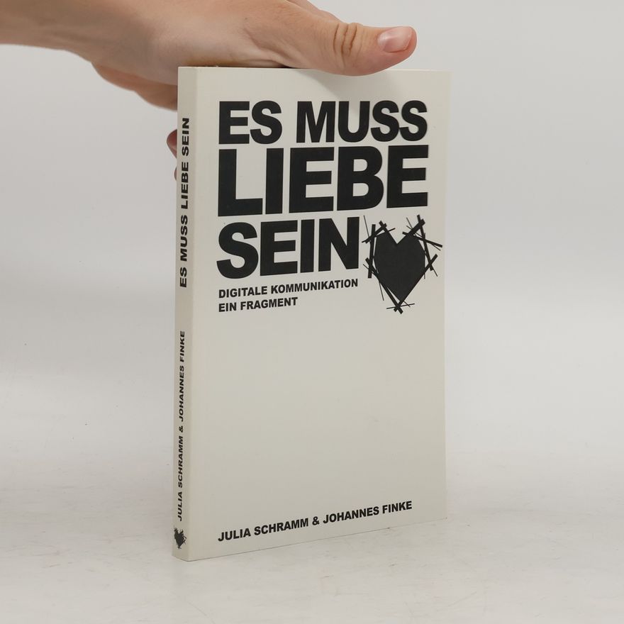 Johannes Finke Es muss Liebe sein