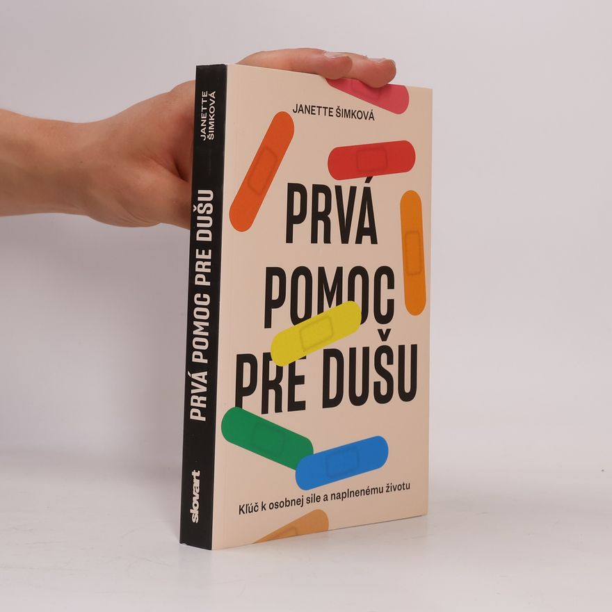 Janette Šimková Prvá pomoc pre dušu