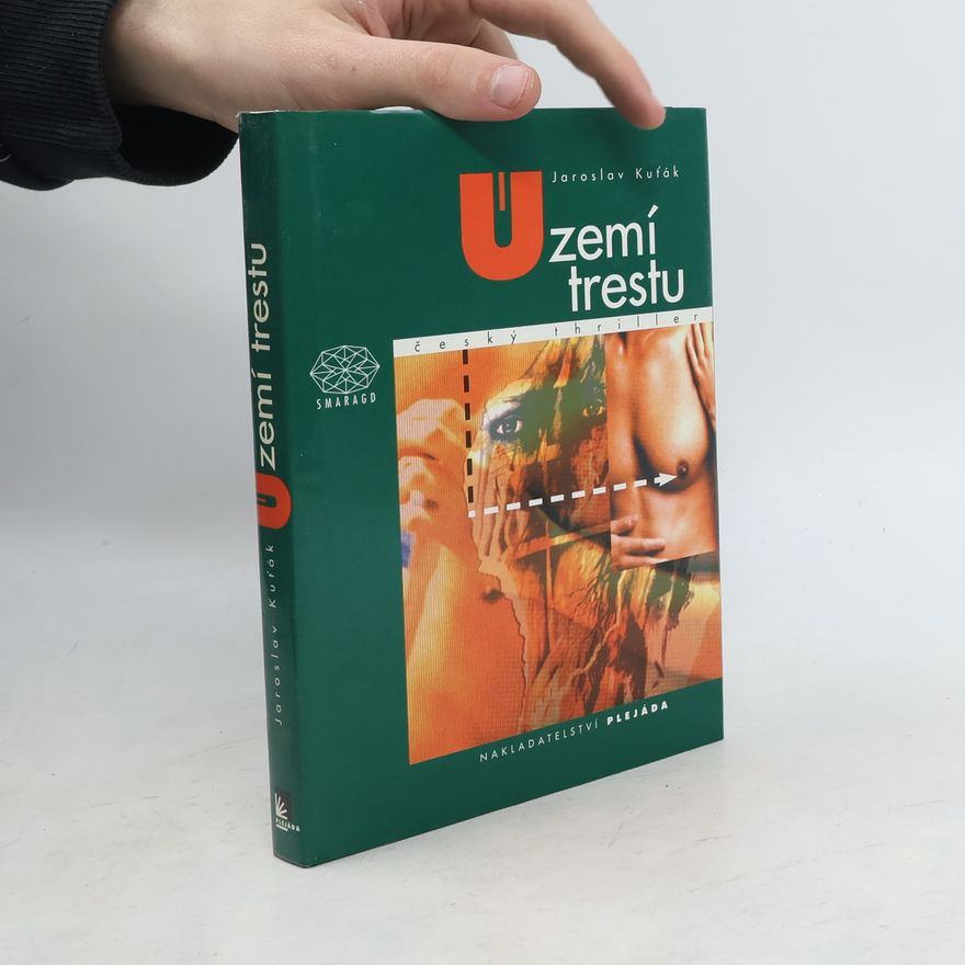Jaroslav Kuťák Území trestu