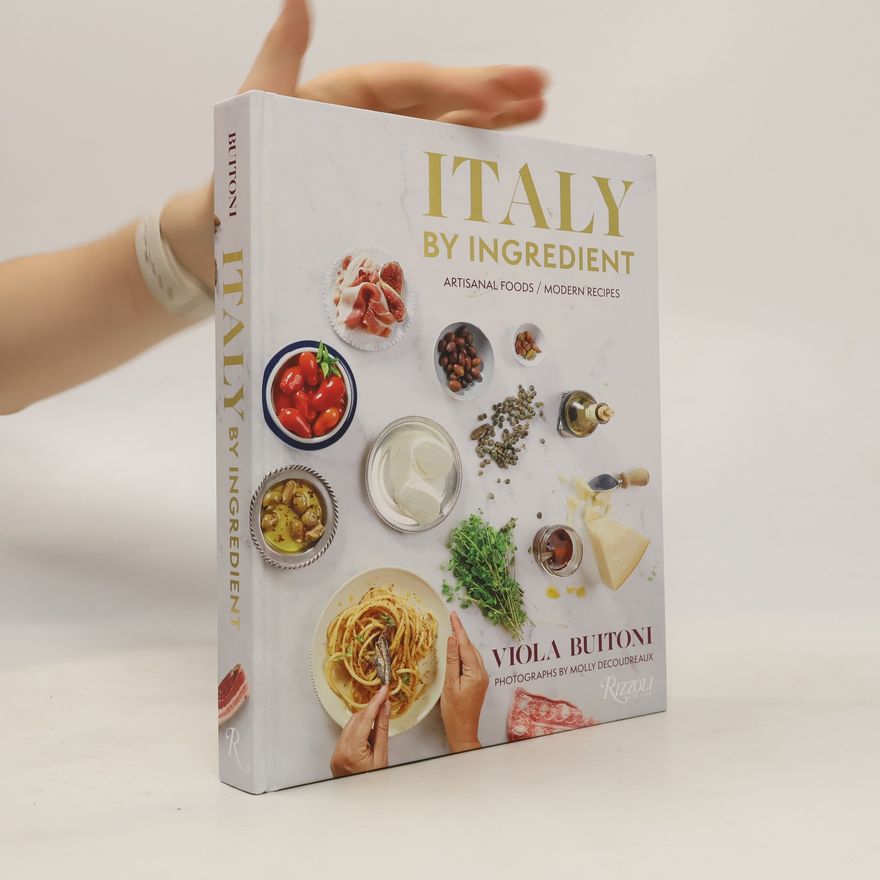 Molly DeCoudreaux Italy by Ingredient