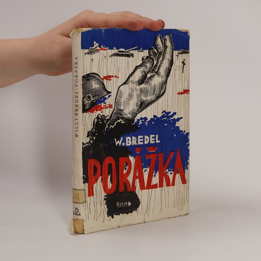 Willi Bredel Porážka