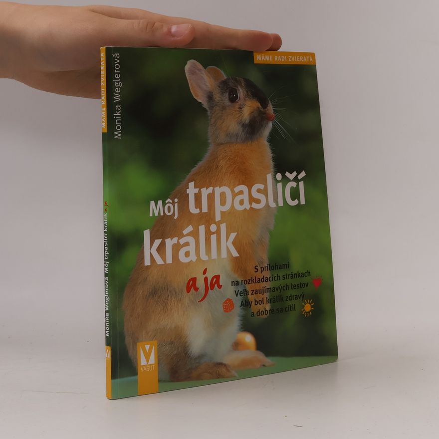 Gabriele LinkeGrün Môj trpasličí králik a ja