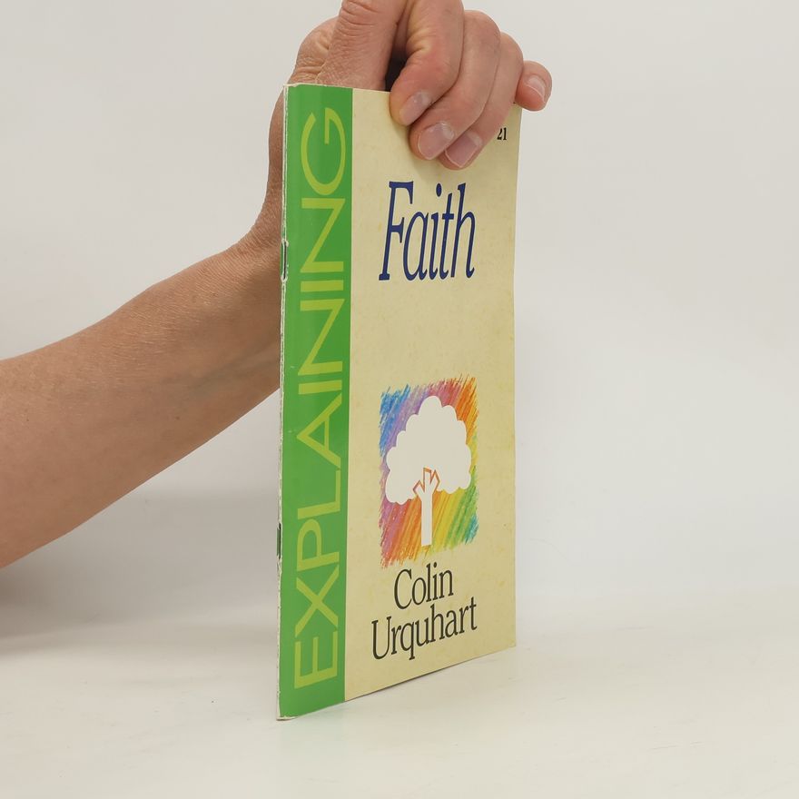 Colin Urquhart Faith