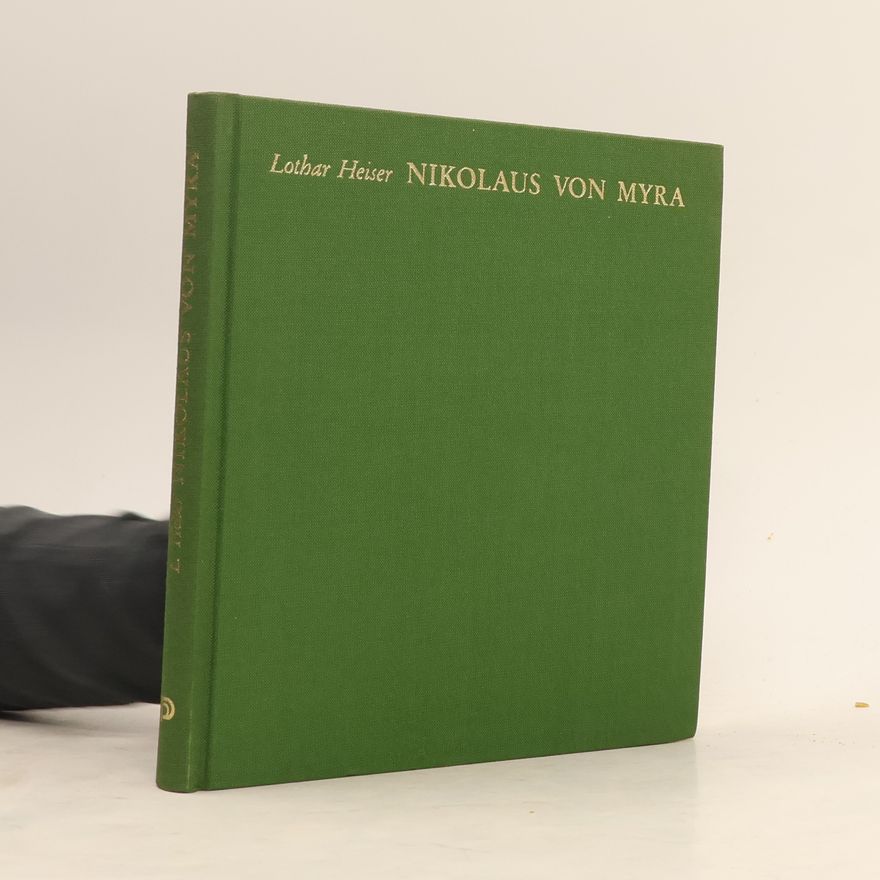 Lothar Heiser Nikolaus von Myra
