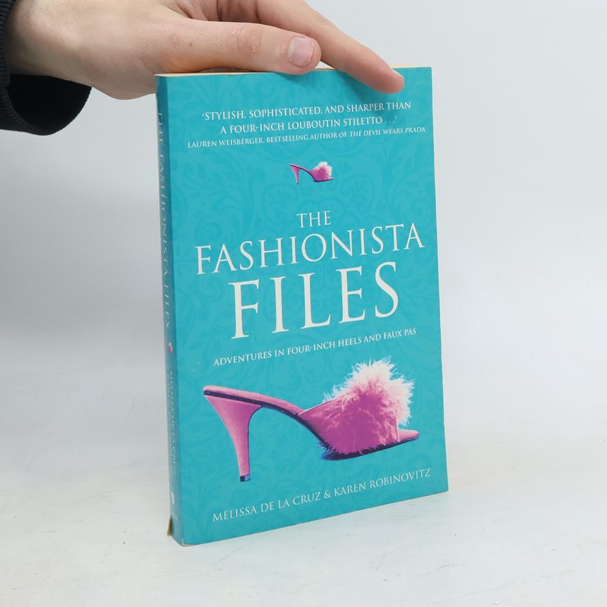 Karen Robinovitz The Fashionista Files