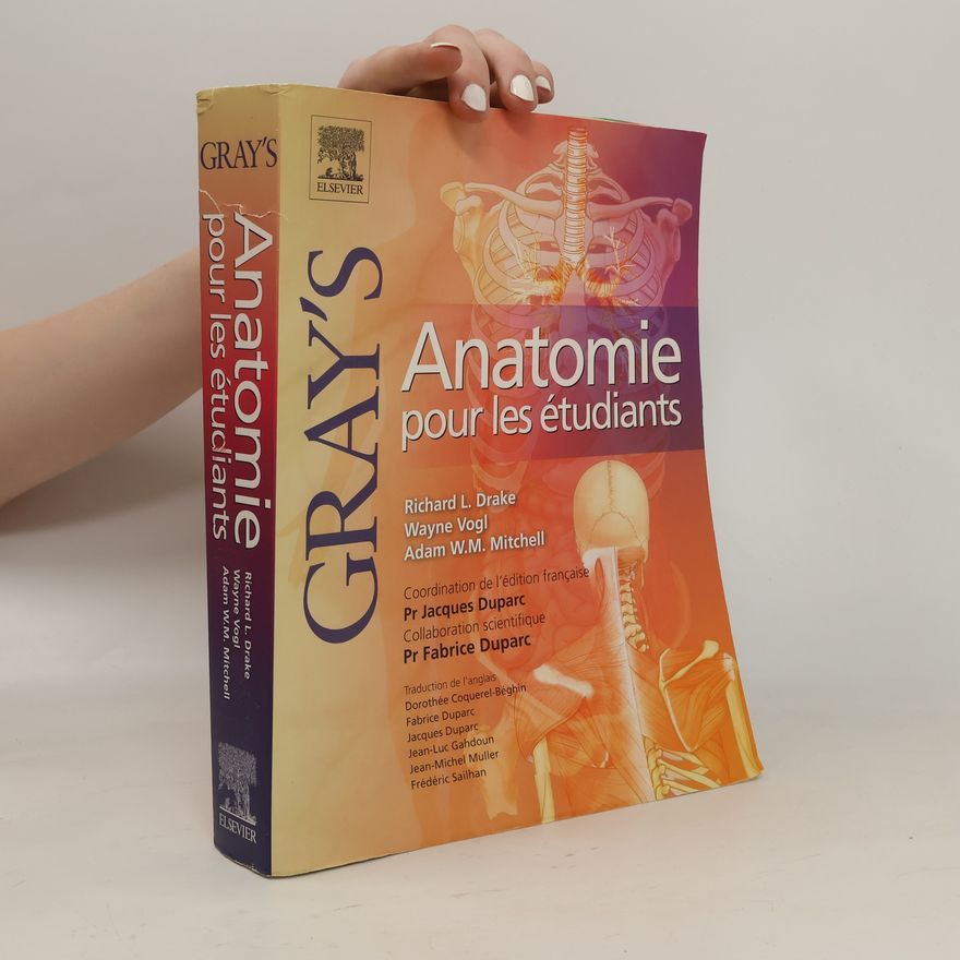 Adam W. M. Mitchell Gray's Anatomie pour les étudiants