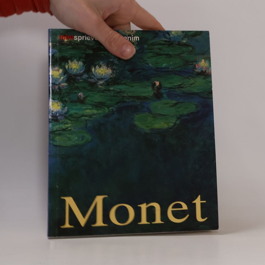 Birgit Zeidler Claude Monet. Život a dielo
