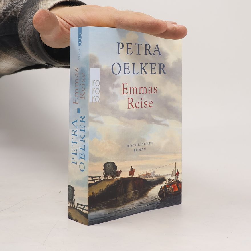 Petra Oelker Emmas Reise