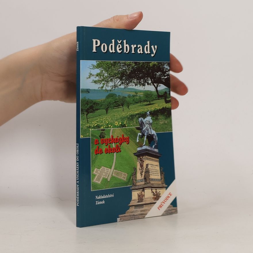 Zdeněk Souček Poděbrady a vycházky do okolí