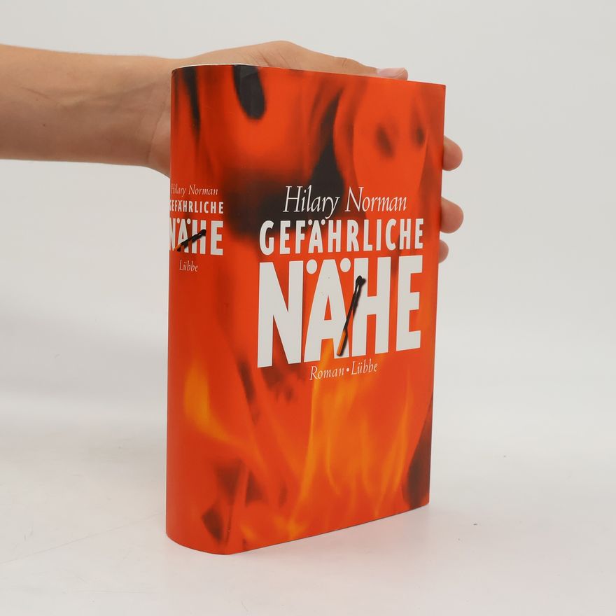Hilary Norman Gefährliche Nähe