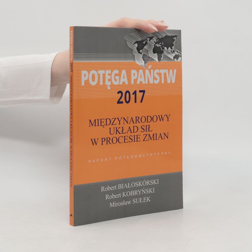 Mirosław Sułek Potęga państw 2017