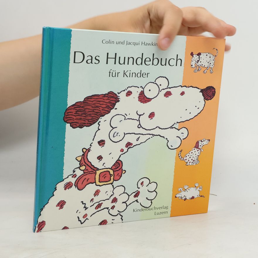 Jacqui Hawkins Das Hundebuch für Kinder