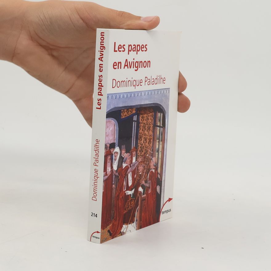 Dominique Paladilhe Les papes en Avignon