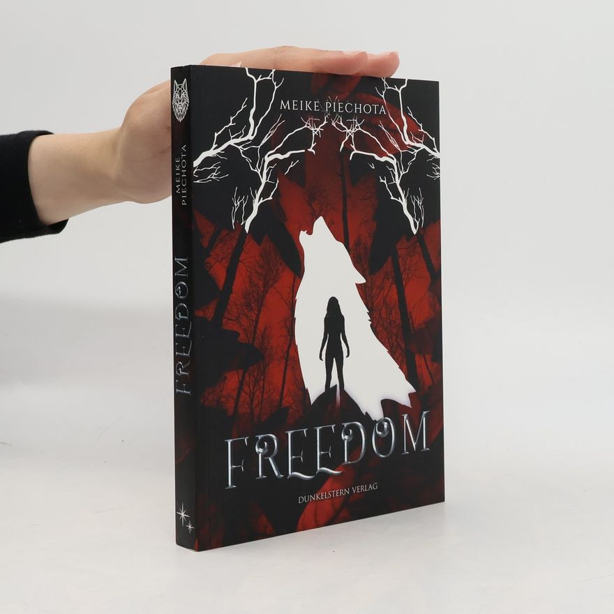 Meike Piechota Freedom