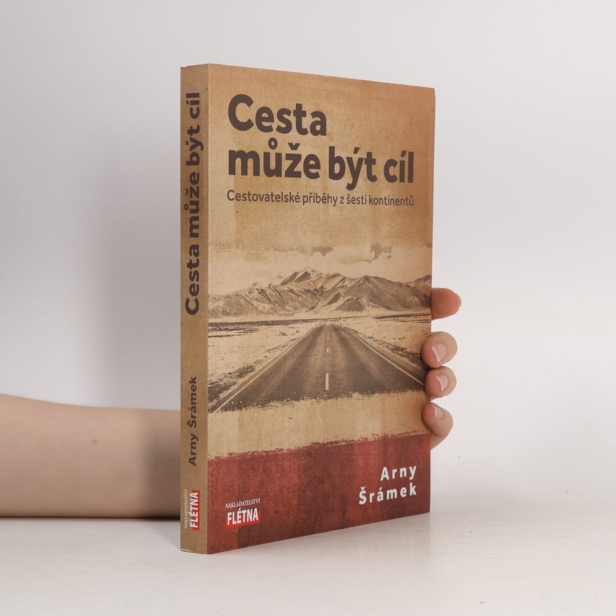 Arny Šrámek Cesta může být cíl
