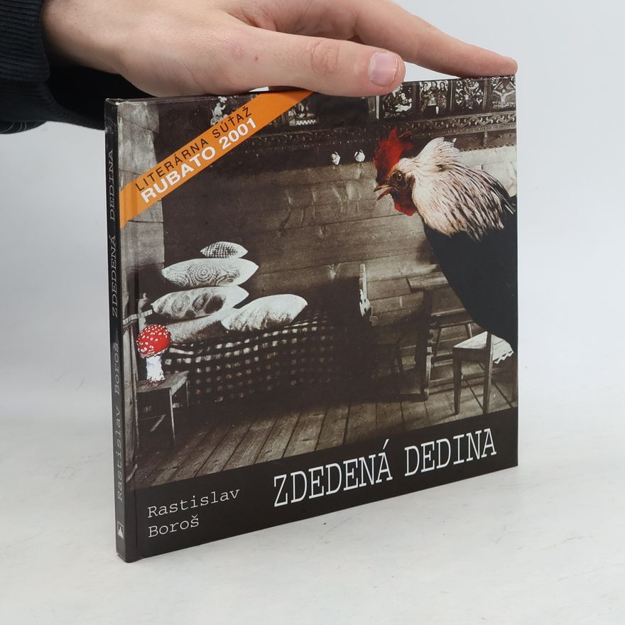 Rastislav Boroš Zdedená dedina