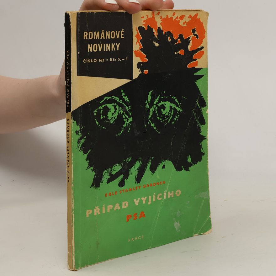 Erle Stanley Gardner Případ vyjícího psa