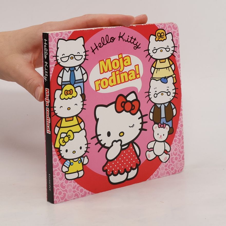 Autorenkollektiv Hello Kitty Moja rodina