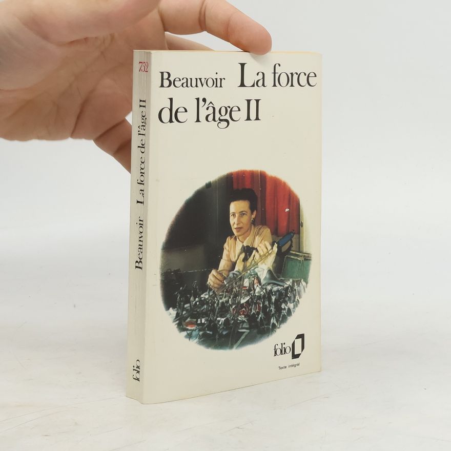 Simone de Beauvoir La force de l'âge - Texte intégral