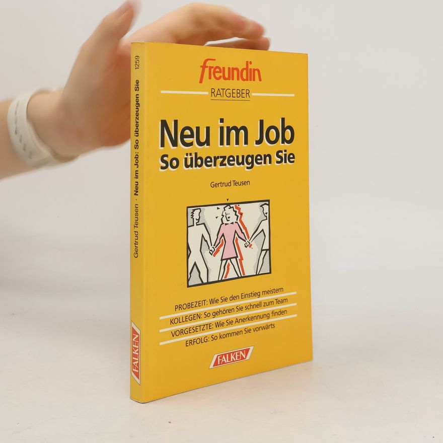 Gertrud Teusen Neu im Job