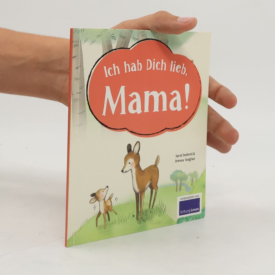 Various authors Ich hab Dich lieb, Mama!