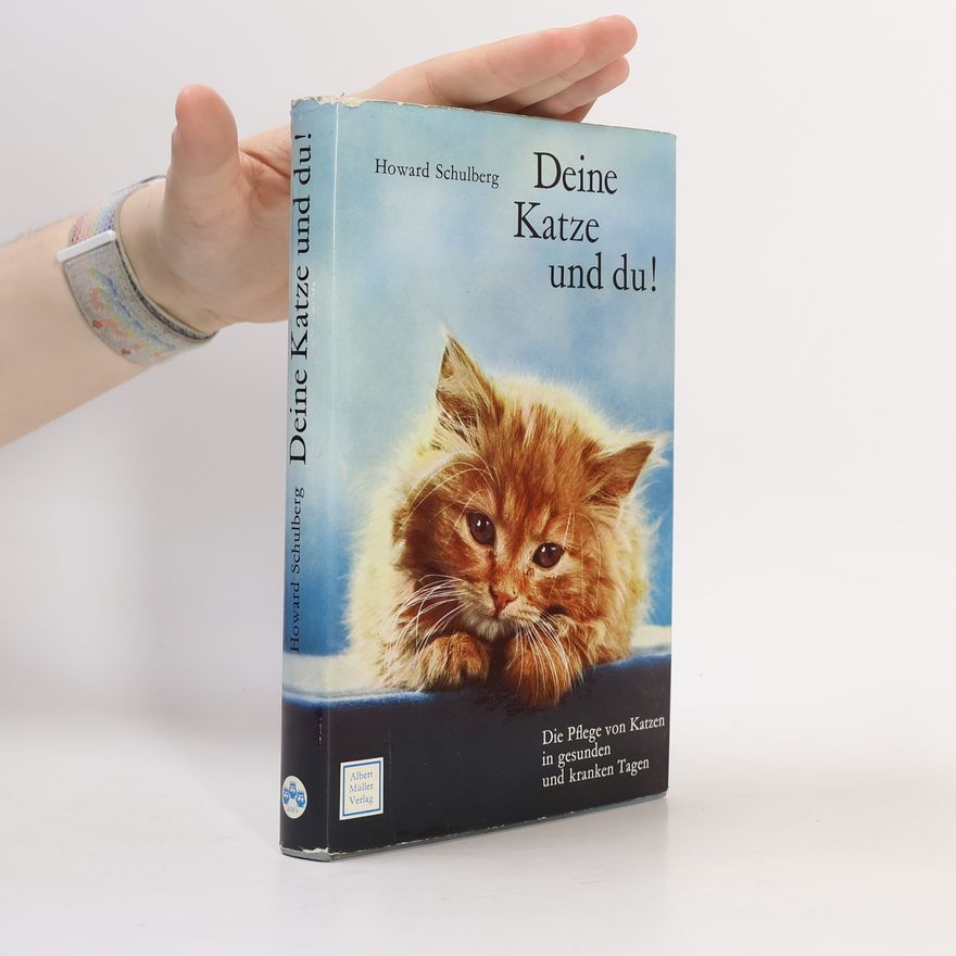 Howard Schulberg Deine Katze und du!