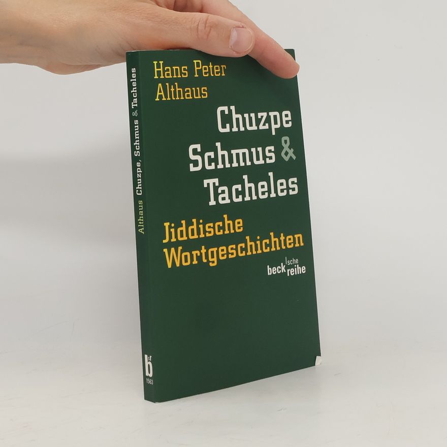 Hans Peter Althaus Chuzpe, Schmus & Tacheles