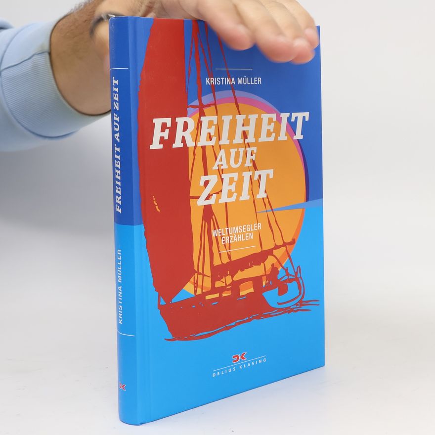 Kristina Müller Freiheit auf Zeit