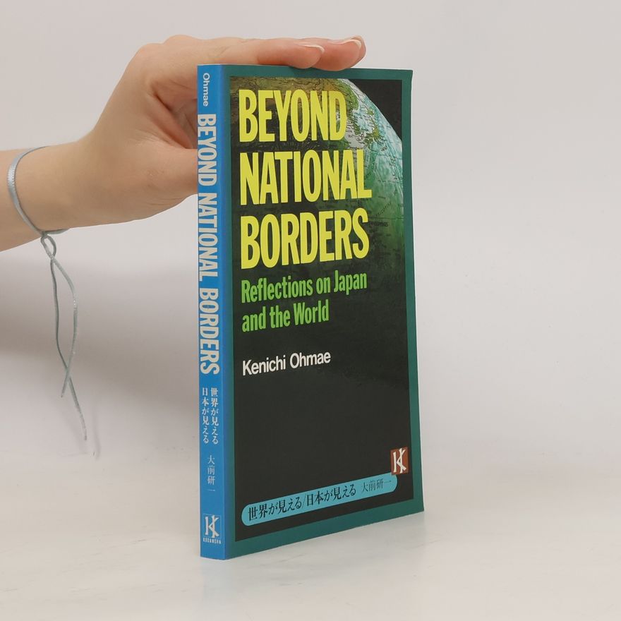 Kenichi Ōmae Beyond National Borders
