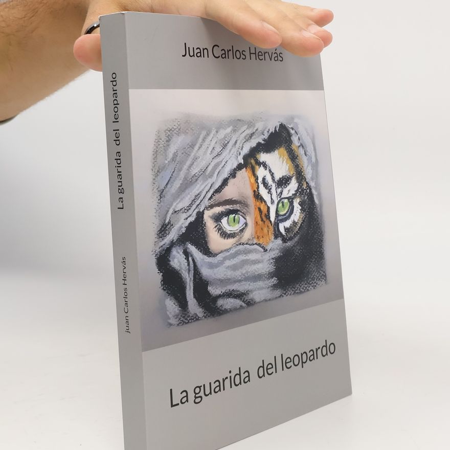 Juan Carlos Hervás Botella La guarida del leopardo