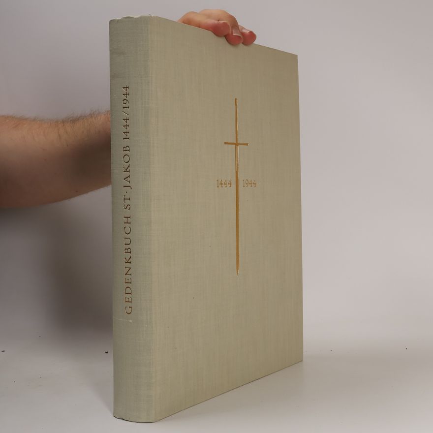 Various authors Gedenkbuch St. Jakob 1444/1944