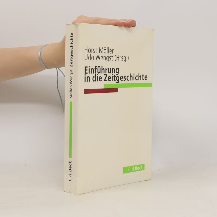 Udo Wengst C. H. Beck Studium: Einführung in die Zeitgeschichte