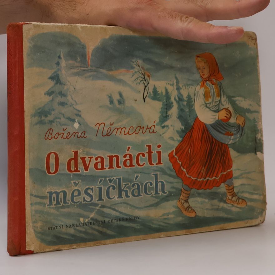 Božena Němcová O dvanácti měsíčkách