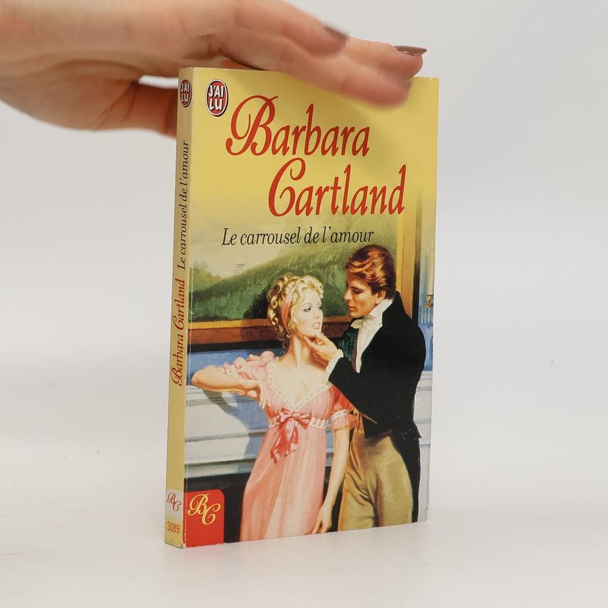 Barbara Cartland Carrousel de l'amour