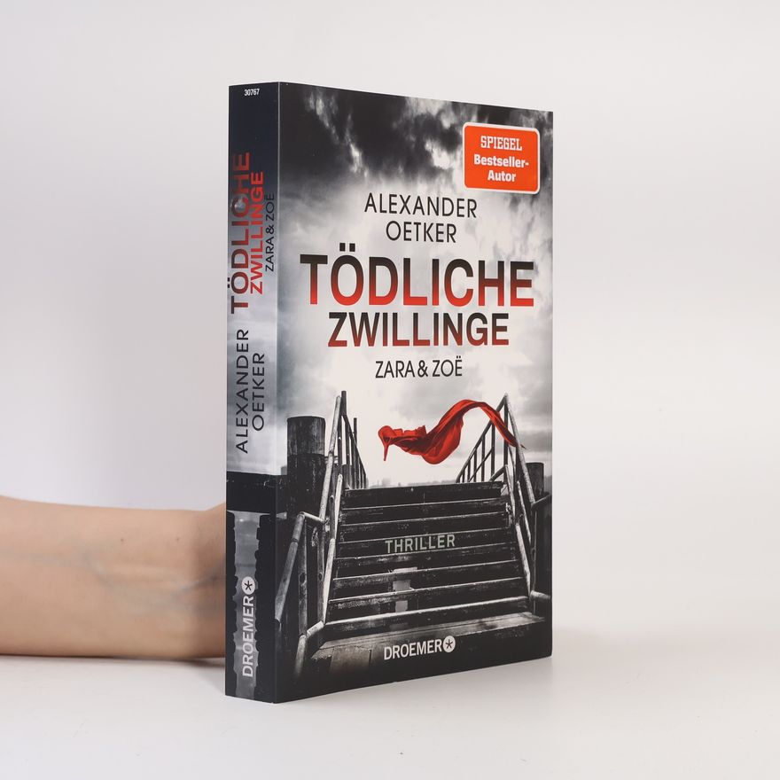 Alexander Oetker Tödliche Zwillinge