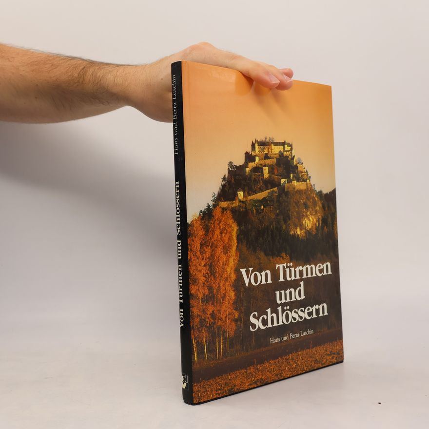 Hans Luschin Von Türmen und Schlössern