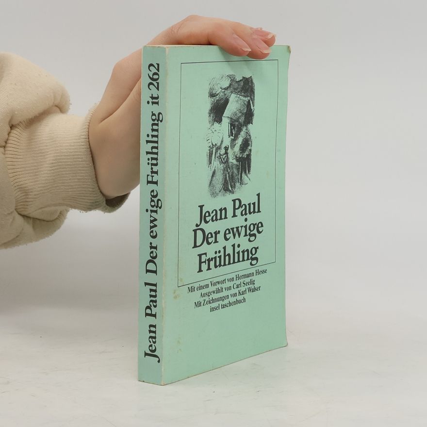 Karl Walser Insel Taschenbuch - 262: Der ewige Frühling