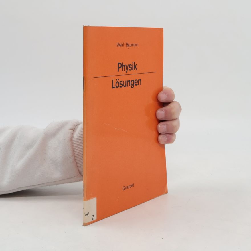 Autorenkollektiv Physik Lösungen
