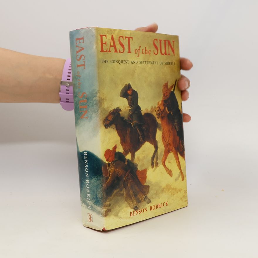 Benson Bobrick East of the Sun