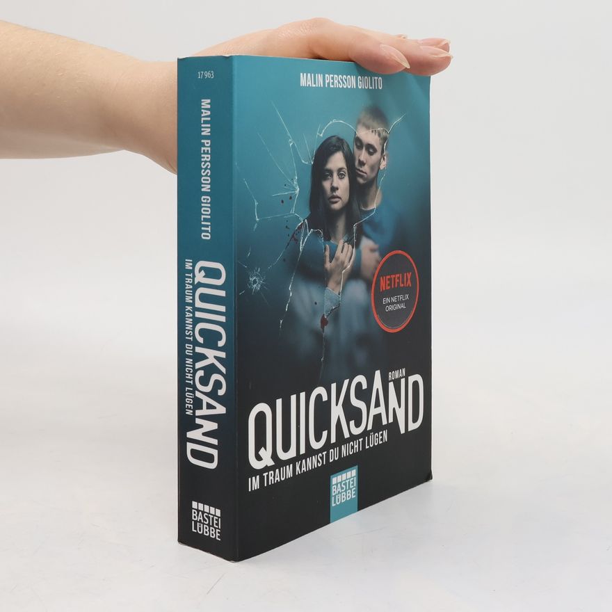 Malin Persson Giolito Quicksand - im Traum kannst du nicht lügen