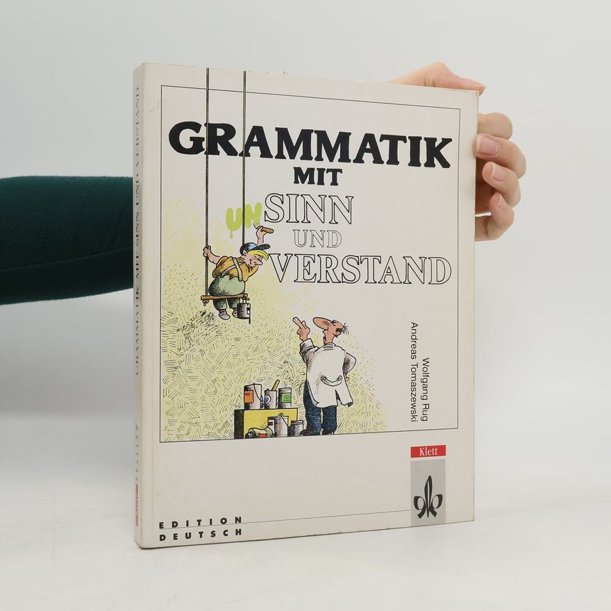 Wolfgang Rug Grammatik mit Sinn und Verstandchrittene