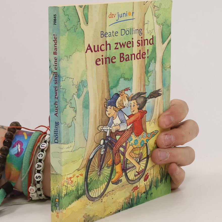 Beate Dölling Auch zwei sind eine Bande!