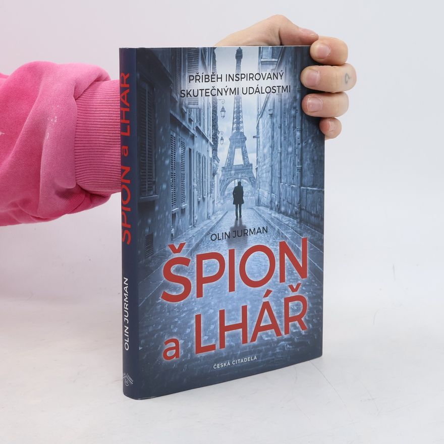 Oldřich Jurman Špión a lhář