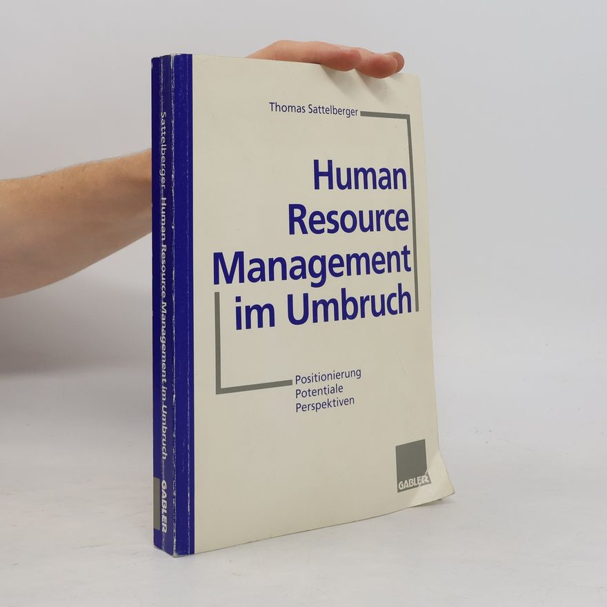Thomas Sattelberger Human-Resource-Management im Umbruch