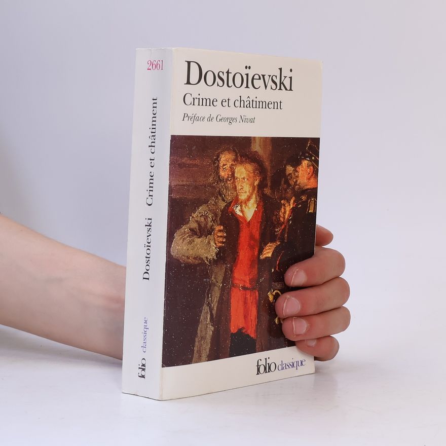 Fjodor Michailowitsch Dostojewski Crime et châtiment