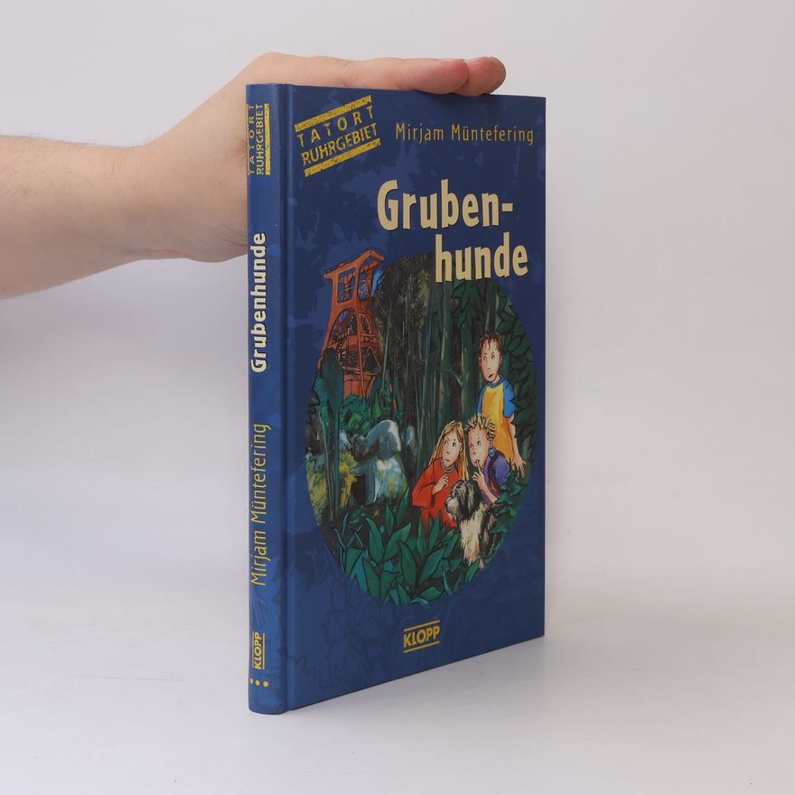 Mirjam Müntefering Grubenhunde