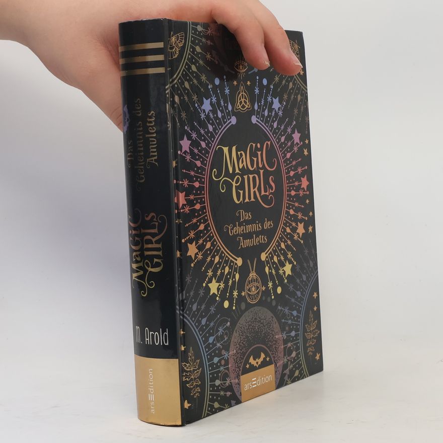 Marliese Arold Magic Girls - Das Geheimnis des Amuletts (Magic Girls)