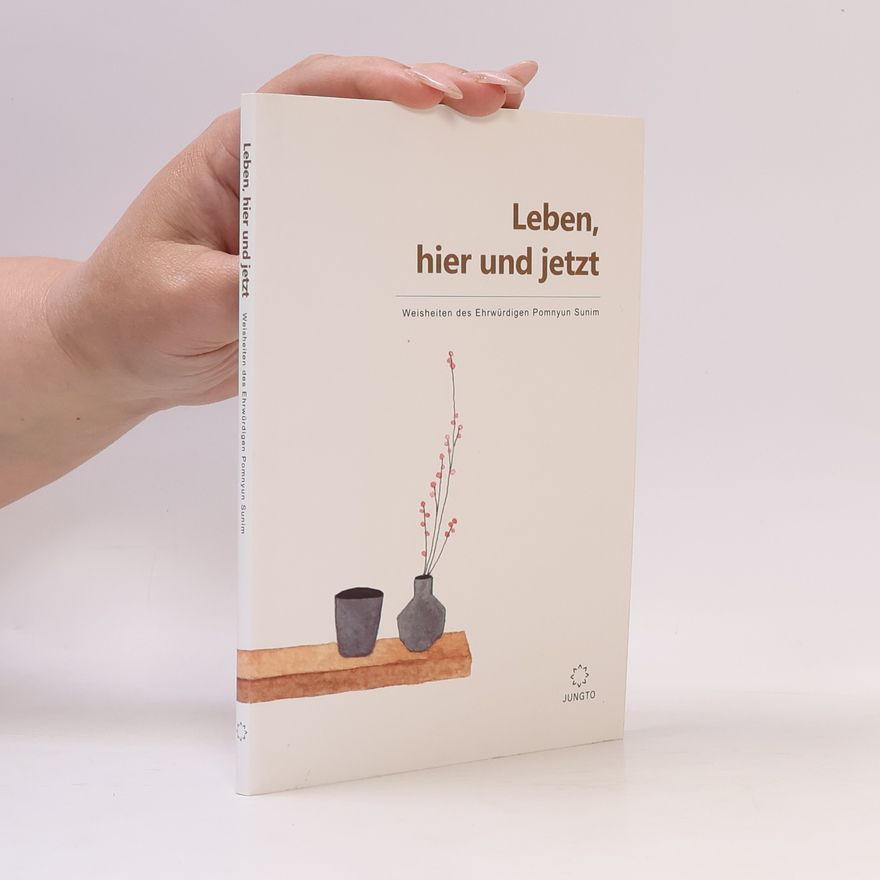 Pomnyun Sunim Leben, hier und jetzt