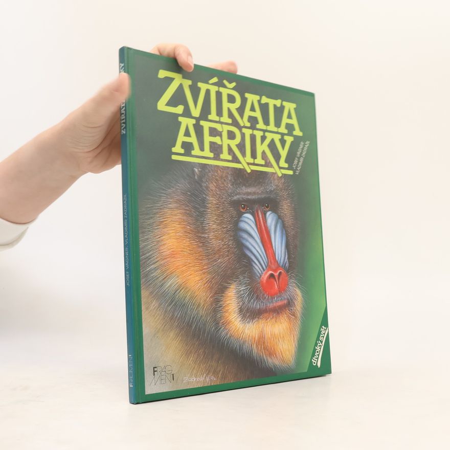 Josef Vágner Zvířata Afriky